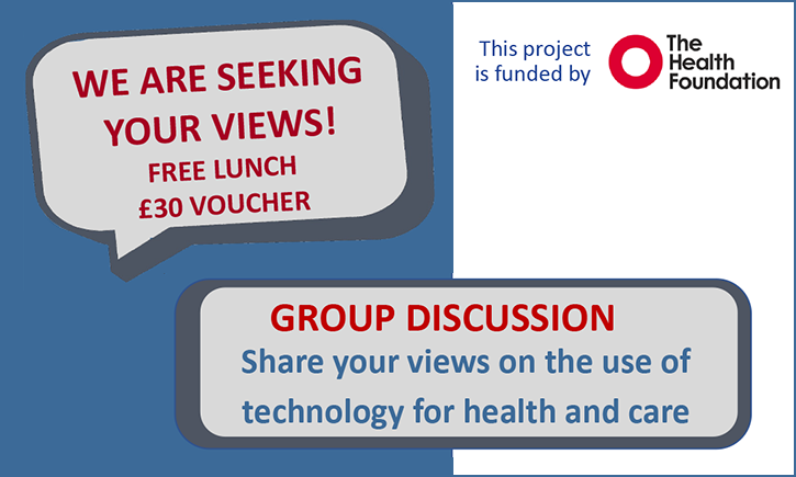 Focus group flyer to share views on the use of technology in care